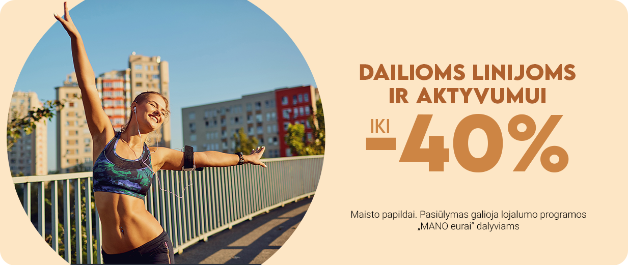Dailioms linijoms ir aktyvumui -40%