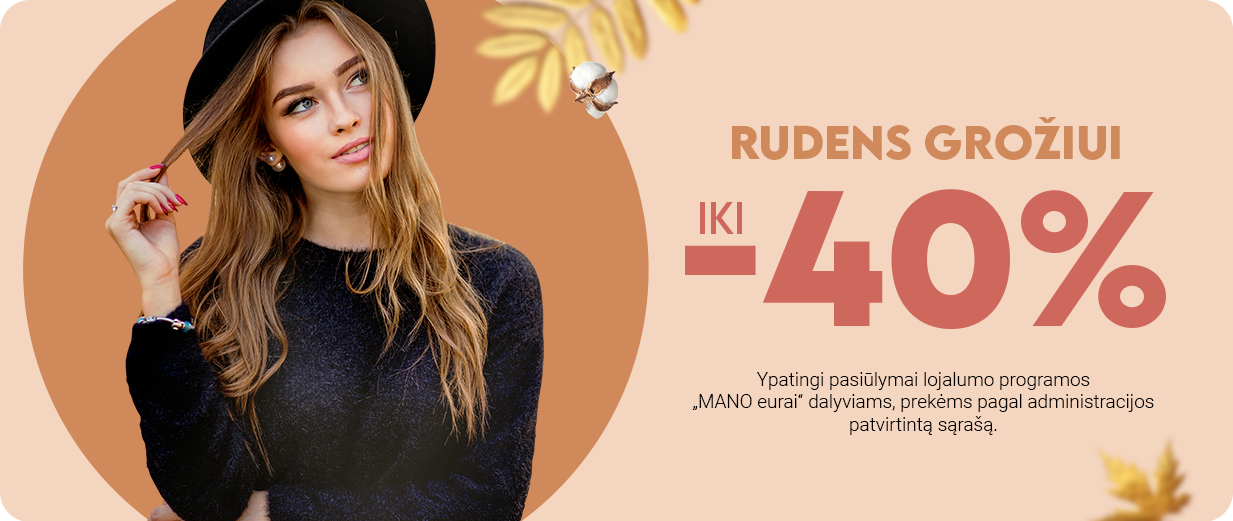 Rudens grožiui iki -40%